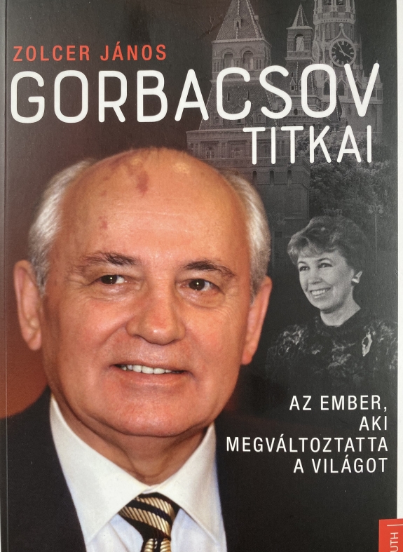 Akinek Gorbacsov volt a riportere
