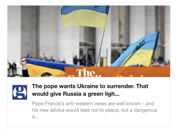 A pápa azt akarja, hogy Ukrajna adja meg magát, ám ezzel zöld jelzést adna Oroszországnak